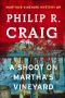 [Martha's Vineyard Mystery 09] • A Shoot on Martha's Vineyard
